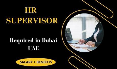 HR Supervisor Required in Dubai