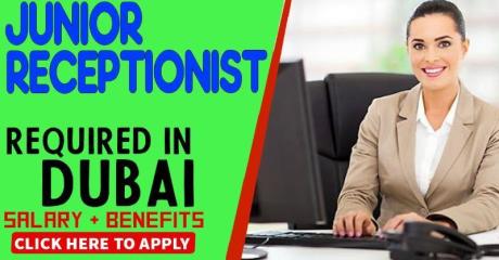 Junior Receptionist Required in Dubai