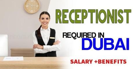 Receptionist Required in Dubai
