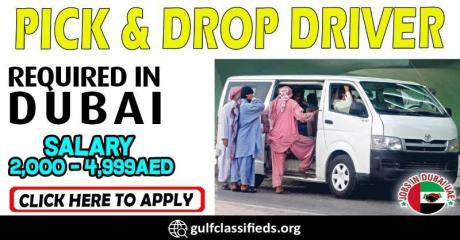 PICK & DROP DRIVER REQUIRE IN DUBAI