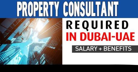 Property Consultant Required in Dubai