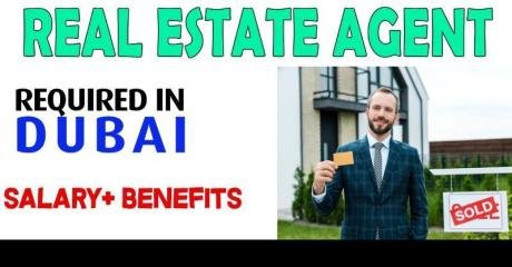 Real Estate Agent Required in Dubai