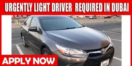URGENTLY LIGHT DRIVER REQUIRED IN DUBAI