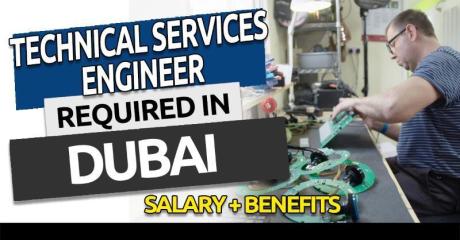 Technical Services Engineer Required in Dubai