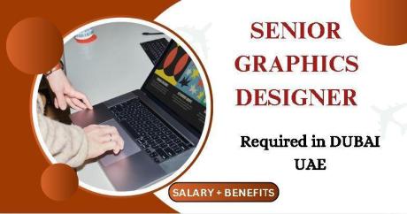 Senior Graphics Designer Required in Dubai