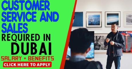 Customer Service and Sales Specialist Required in Dubai