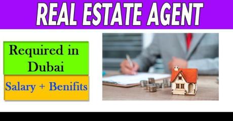 Real Estate Agent Required in Dubai