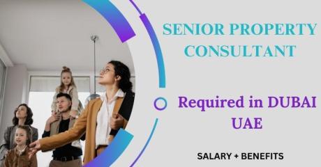 Senior Property Consultant Required in Dubai