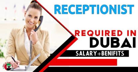 Receptionist Required in Dubai