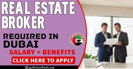 Real Estate Broker Required in Dubai