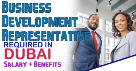 Business Development Representative Required in Dubai