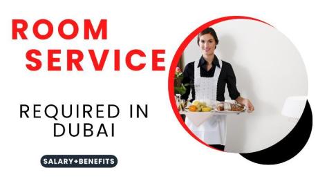 Room Service Required in Dubai