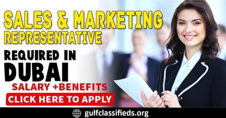 SALES & MARKETING REPRESENTATIVE REQUIRED IN DUBAI
