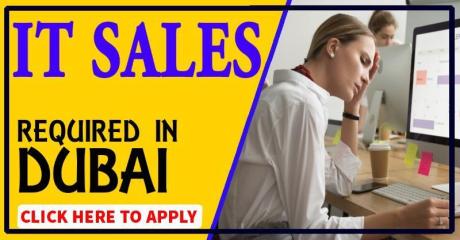 IT sales Required in Dubai