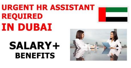 URGENT HR ASSISTANT REQUIRED IN DUBAI_UAE