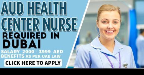 AUD Health Center Nurse Required in Dubai