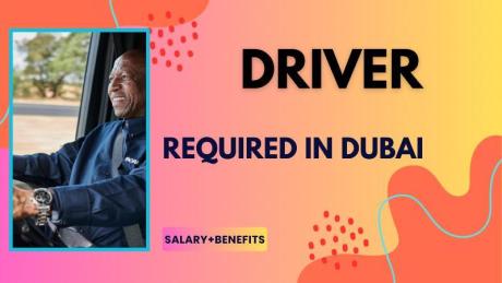 Driver Required in Dubai