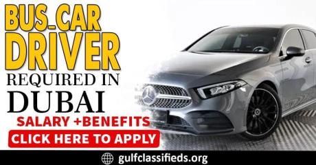 BUS-CAR DRIVER REQUIRED IN DUBAI