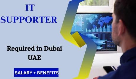 IT Supporter Required in Dubai