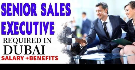 Senior Sales Executive Required in Dubai