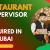 Restaurant Supervisor Required in Dubai