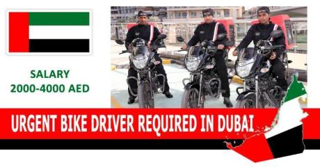 URGENT BIKE DRIVER REQUIRED IN DUBAI