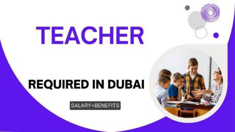 Teacher Required in Dubai