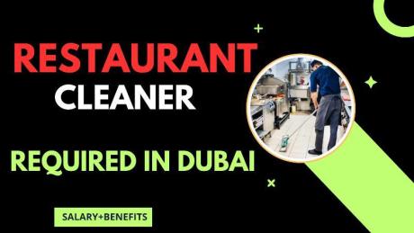 Restaurant Cleaner Required in Dubai