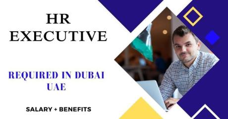 Human Resources Executive Required in Dubai