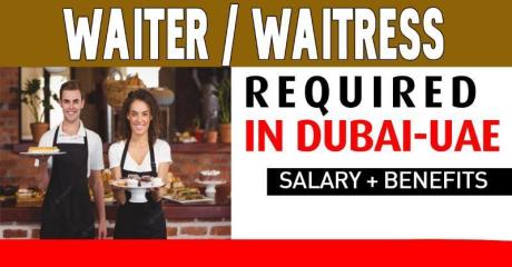 Waiter / Waitress Required in Dubai