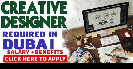 Creative Designer Required in Dubai