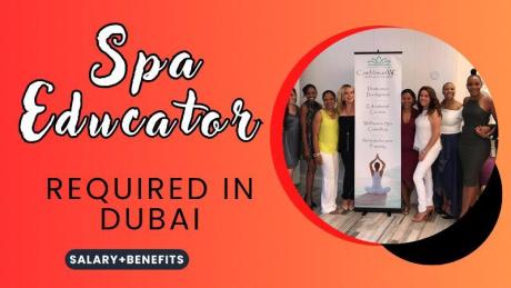 Spa Educator Required in Dubai