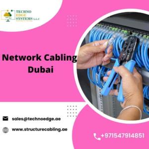 Select The Affordable Network Cabling In Dubai.