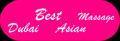 Dubai Best Asian Massage