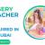 Nursery Teacher Required in Dubai