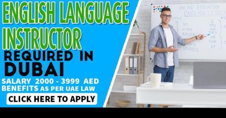 English Language Instructor Required in Dubai