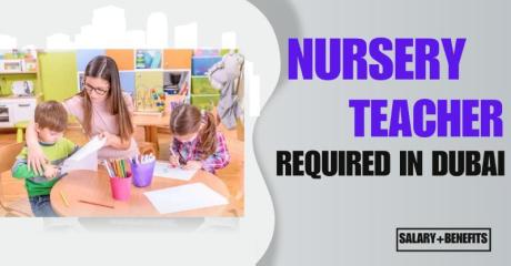 Nursery Teacher Required in Dubai