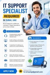 IT Support Specialist Required in Dubai