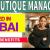 Boutique Manager Required in Dubai