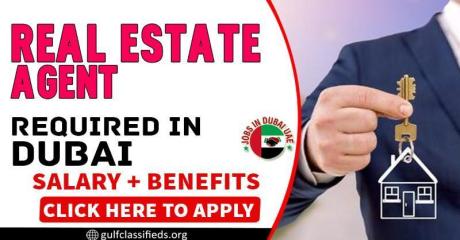 REAL ESTATE AGENT REQUIRED IN DUBAI