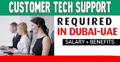 Customer Tech Support Required in Dubai