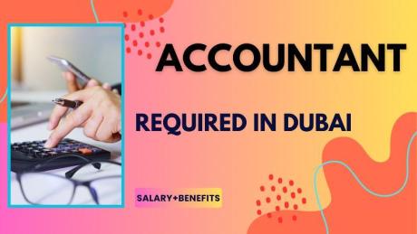 Accountant Required in Dubai