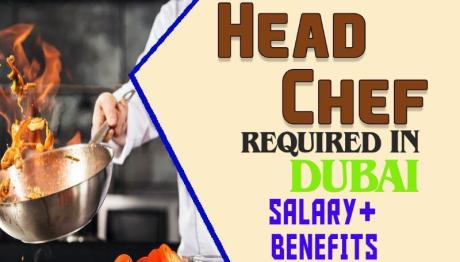 Head Chef Required in Dubai