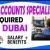 Accounts Specialist Required in Dubai