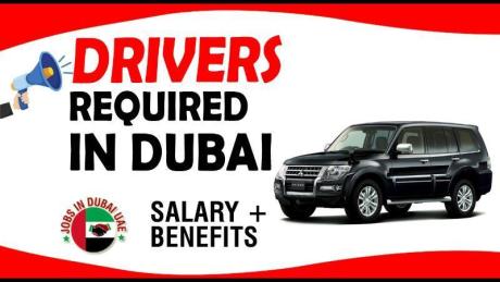 DRIVERS REQUIRED IN DUBAI