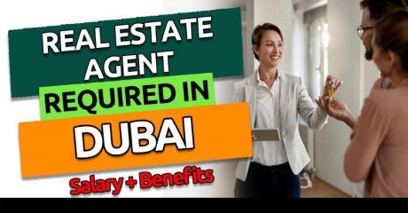 Real Estate Agent Required in Dubai