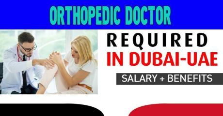 Orthopedic Doctor Required in Dubai