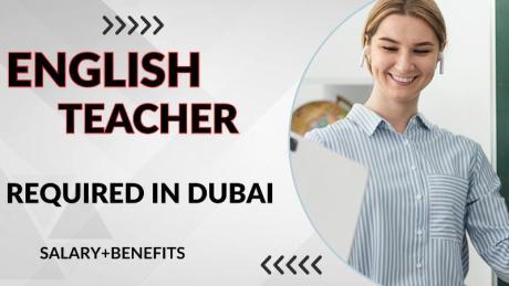 English Teacher Required in Dubai