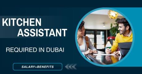 Kitchen Assistant Required in Dubai