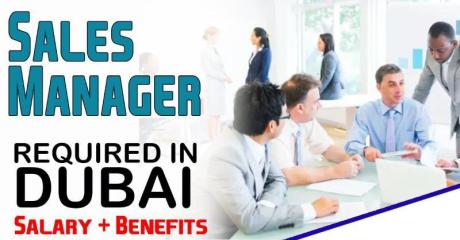 Sales Manager Required in Dubai
